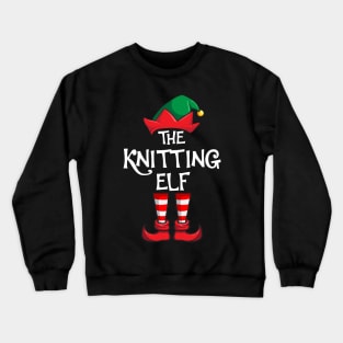 Knitting Elf Matching Family Christmas Crewneck Sweatshirt